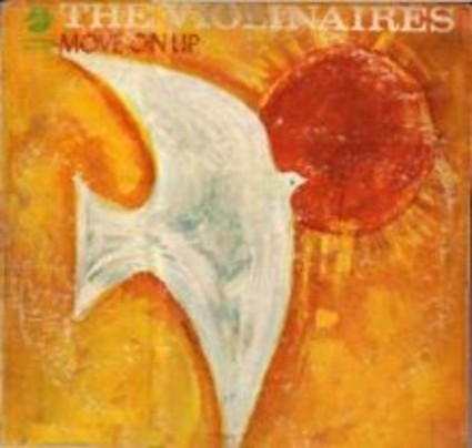 The Violinaires -Move On Up